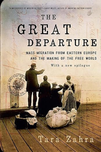 The Great Departure: Mass Migration from Eastern Europe and the Making of the Free World