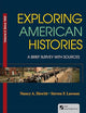 Exploring American Histories, Volume 2: A Brief Survey with Sources