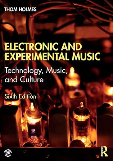 Electronic and Experimental Music