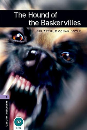 Oxford Bookworms Library: The Hound of the Baskervilles: Level 4: 1400-Word Vocabulary