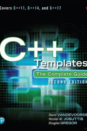 C++ Templates: The Complete Guide