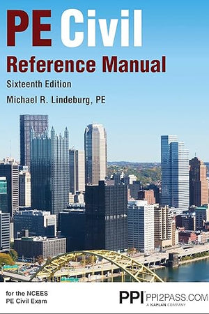 PPI PE Civil Reference Manual, 16th Edition, A Comprehensive Civil Engineering Review Book