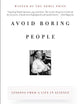Avoid Boring People: Lessons from a Life in Science
