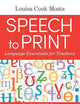 Speech to Print: Language Essentials for Teachers