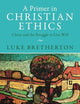 A Primer in Christian Ethics