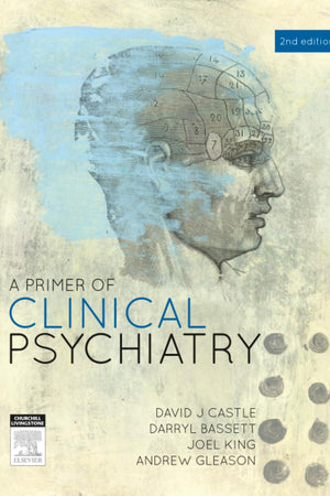 A Primer of Clinical Psychiatry