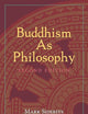 Buddhism As Philosophy