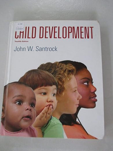 Child Development: 12th Edition