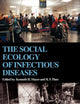 The Social Ecology of Infectious Diseases