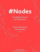 #Nodes: Entangling Sciences and Humanities