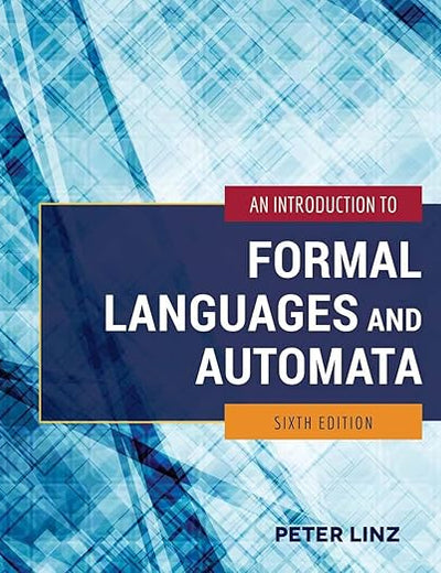 An Introduction to Formal Languages and Automata: .