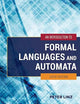 An Introduction to Formal Languages and Automata: .