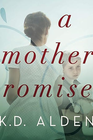 A Mother's Promise: Library Edition
