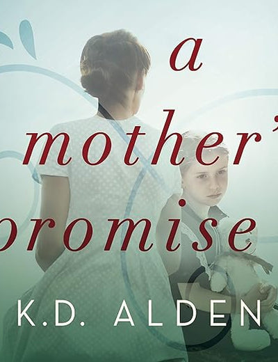 A Mother's Promise: Library Edition