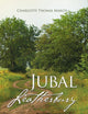 Jubal Leatherbury: Book II