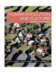 Human Evolution and Culture: Highlights of Anthropology (8th Edition)