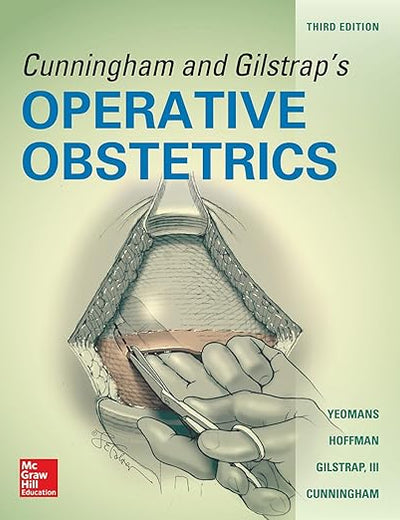 Cunningham and Gilstrap's Operative Obstetrics, Third Edition