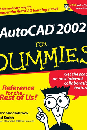 AutoCAD 2002 for Dummies