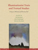 Illuminationist Texts and Textual Studies: Essays in Memory of Hossein Ziai (Iran Studies, 16)