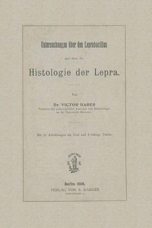 Untersuchungen Uber Den Leprabazillus Und Uber Die Histologie Der Lepra (German Edition)