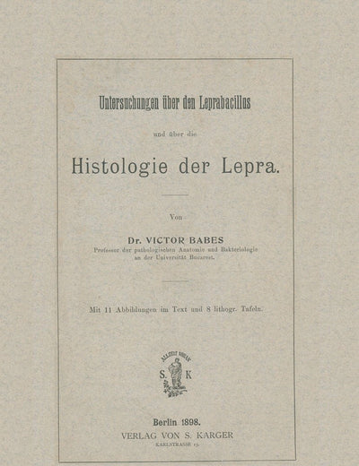 Untersuchungen Uber Den Leprabazillus Und Uber Die Histologie Der Lepra (German Edition)