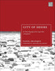 City of Desire: An Urban Biography of the Largest Slum in Bangladesh