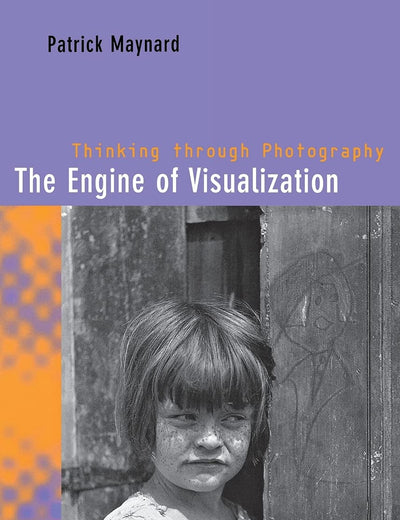 The Engine of Visualization: Thinking through Photography