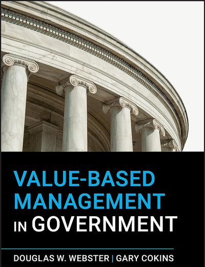 Value-Based Management in Government