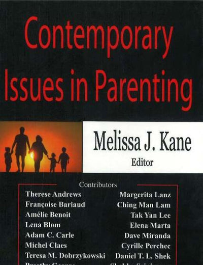 Contemporary Issues in Parenting
