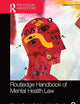 Routledge Handbook of Mental Health Law (Routledge Handbooks in Law)