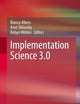 Implementation Science 3.0