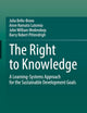 The Right to Knowledge: A Learning-Systems Approach for the Sustainable Development Goals