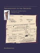 Archaeology in the Archives: Unveiling the Natufian Culture of Mount Carmel (American School of Prehistoric Research Monograph Series, 7)