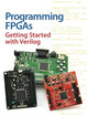 Programming FPGAs: Getting Started with Verilog