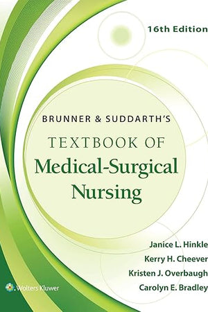 Brunner & Suddarth's Textbook of Medical-Surgical Nursing