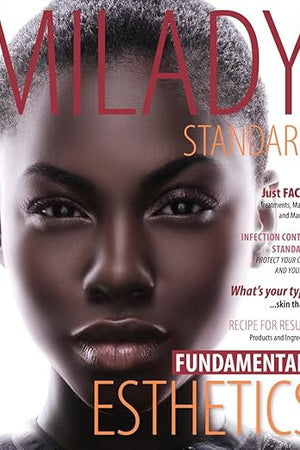Milady Standard Esthetics: Fundamentals (Student Bundle)