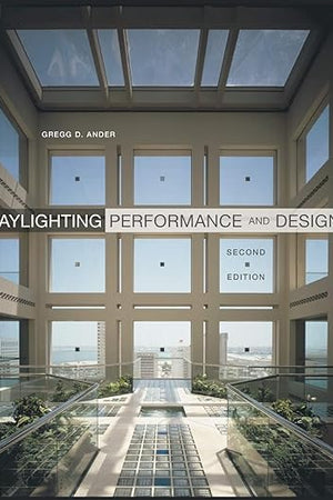 Daylighting Performance and Design