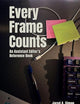 Every Frame Counts