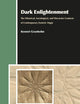 Dark Enlightenment: The Historical, Sociological, and Discursive Contexts of Contemporary Esoteric Magic (Aries Book Series, 18)