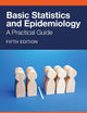 Basic Statistics and Epidemiology: A Practical Guide