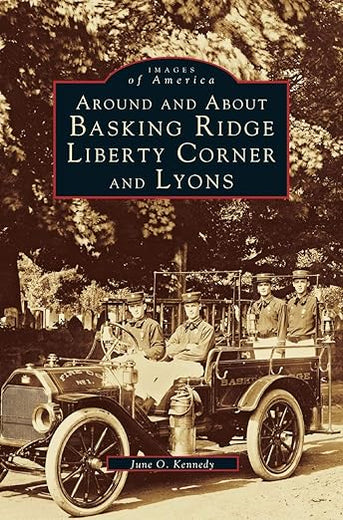 Around and about Basking Ridge, Liberty Corner, and Lyons
