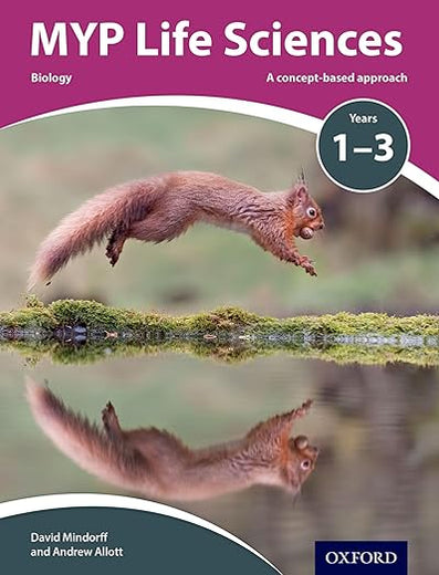MYP Life Sciences: a Concept Based Approach (IB MYP SERIES)