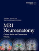 MRI Neuroanatomy: Cortex, Nuclei and Connections