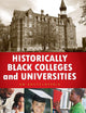 Historically Black Colleges and Universities: An Encyclopedia