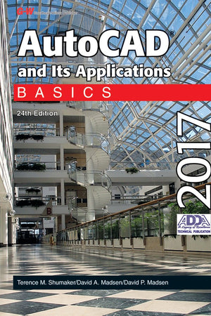 AutoCAD and Its Applications Basics 2017