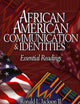 African American Communication & Identities: Essential Readings