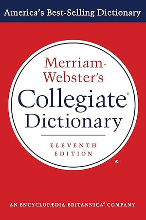 Merriam-Webster's Collegiate Dictionary, 11th Ed.