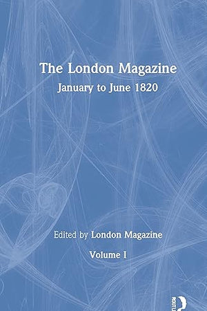 The London Magazine: The Romantics in Context