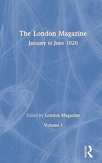 The London Magazine: The Romantics in Context