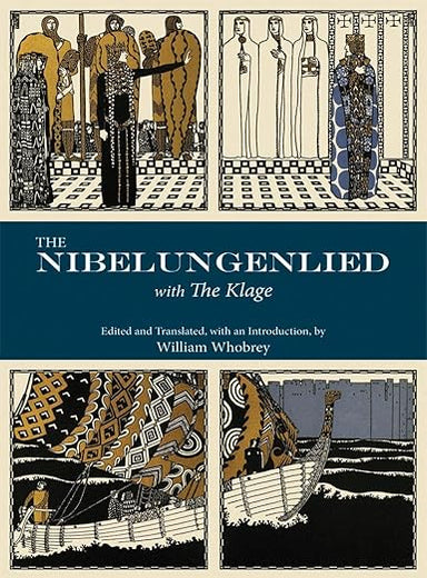 The Nibelungenlied: with The Klage
